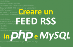 Creare un Feed RSS in PHP e MySQL
