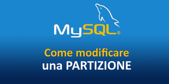 Come modificare una partizione MySQL