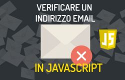 Come validare un indirizzo email in Javascript