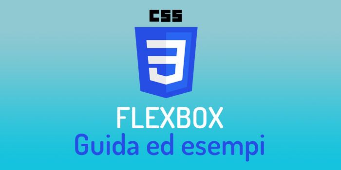 CSS flexbox: la guida completa, con esempi