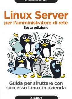 Linux server per l'amministratore di rete - sesta edizione