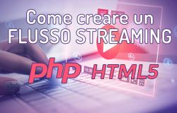 Come realizzare un flusso streaming video in PHP senza disporre di un server streaming