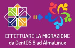 Come effettuare la migrazione da CentOS 8 ad AlmaLinux