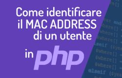 Come indentificare il mac address di un utente in PHP