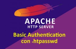 Proteggiamo l’accesso ad una directory del nostro sito tramite Basic Authentication in Apache. I file .htpasswd .htaccess e la configurazione dei Virtual Host.