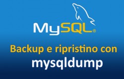 Effettuare il backup, e il ripristino, di un database MySQL con mysqldump, in locale o in remoto: guida ed esempi.